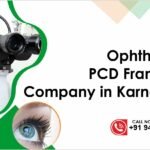 Ophthalmic PCD Franchise Company in Karnataka
