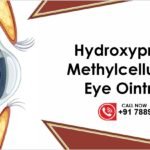 Hydroxypropyl Methylcellulose Eye Ointment