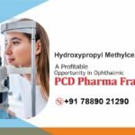 Hydroxypropyl Methylcellulose 2% - A Profitable Opportunity in Ophthalmic PCD Pharma Franchise